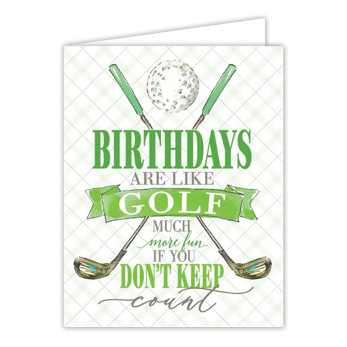 Birthdays are like Golf Much More Greeting Card