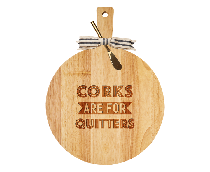 Corks Are For Quitters Handle Board w/ Gold Spreader
