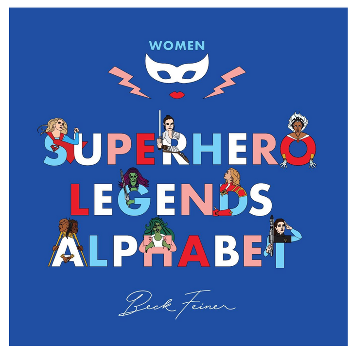 Superhero Legends Alphabet Book: Women