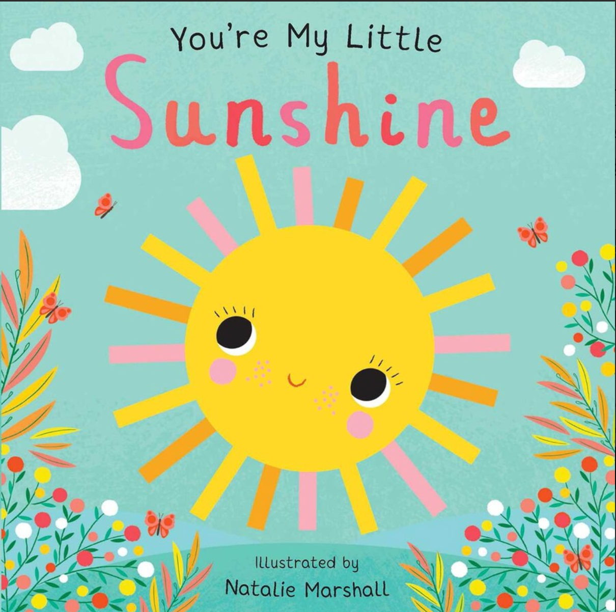 You're My Little Sunshine Book