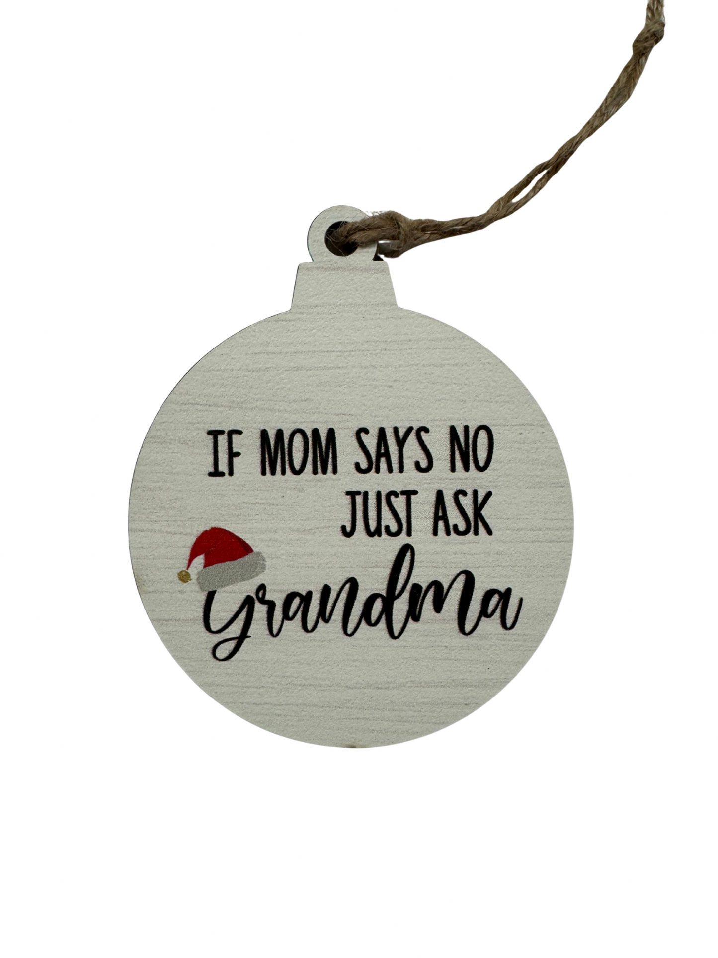 Just Ask Grandma Bulb Ornament