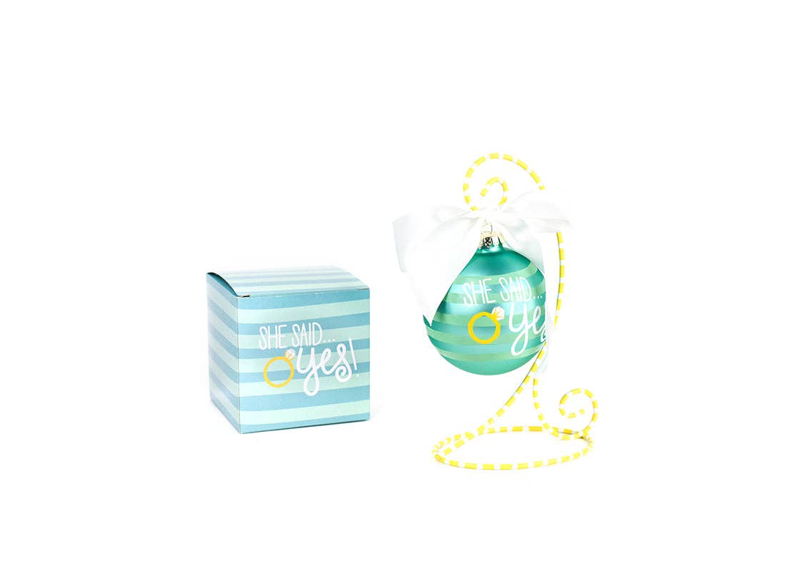 She Said Yes Just Engaged Glass Ornament