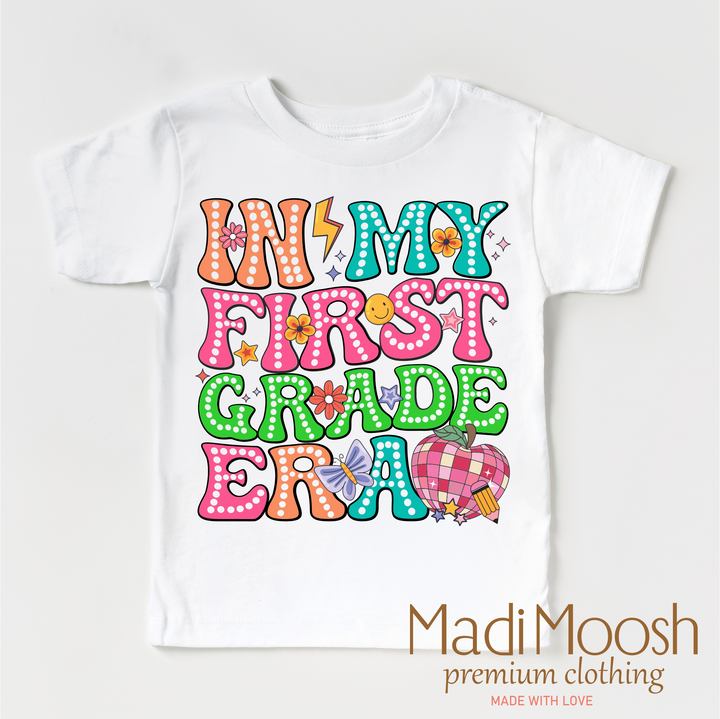 In My 1st Grade Era Back To School Shirt - School Shirt