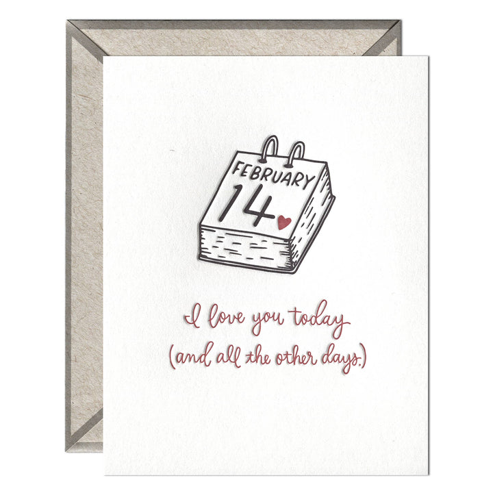 Today and All Other Days - Valentine's Day card