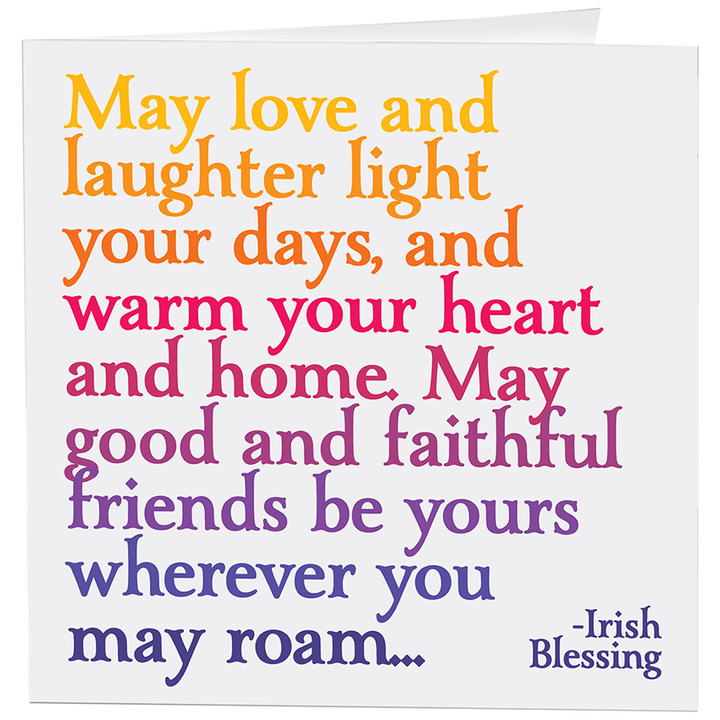 Love & Laughter (Irish Blessing) Greeting Card