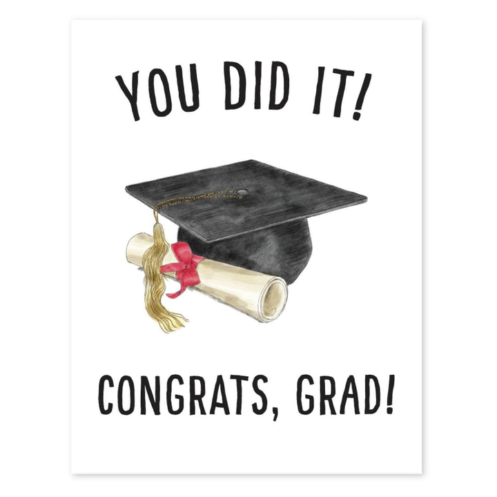 You Did It Greeting Card