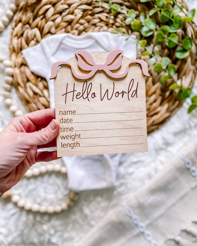 Hello World Birth Stat Sign - Bows
