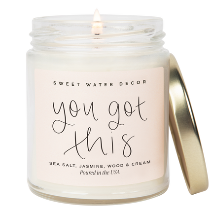 You Got This 9 oz Soy Candle - Home Decor & Gifts