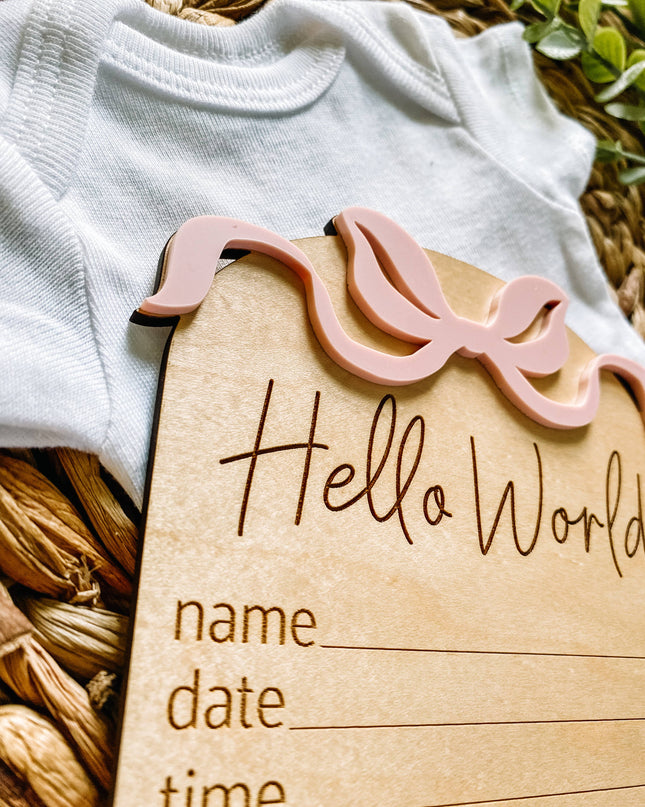 Hello World Birth Stat Sign - Bows