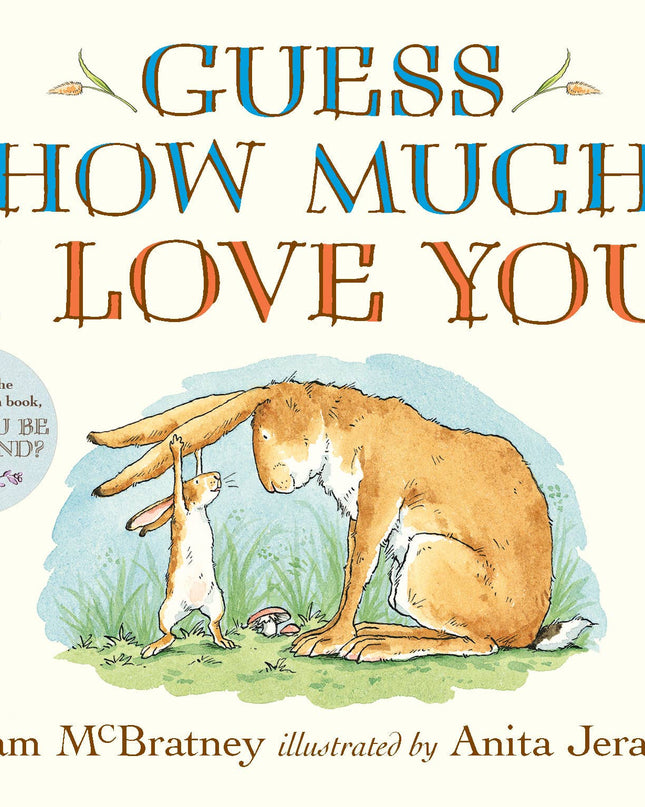 Guess How Much I Love You