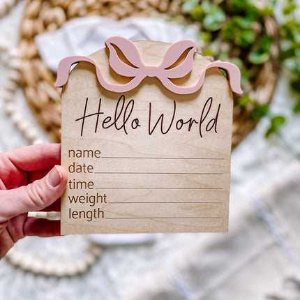Hello World Birth Stat Sign - Bows