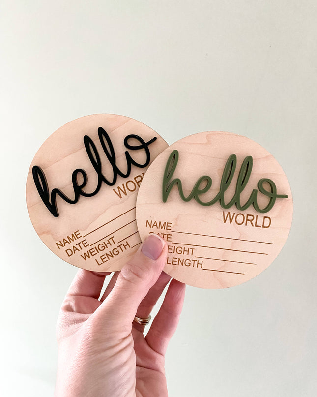 Hello World Birth Stat Announcement Wood Disc - Layered 3D