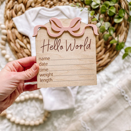 Hello World Birth Stat Sign - Bows