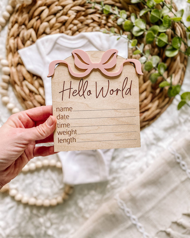 Hello World Birth Stat Sign - Bows