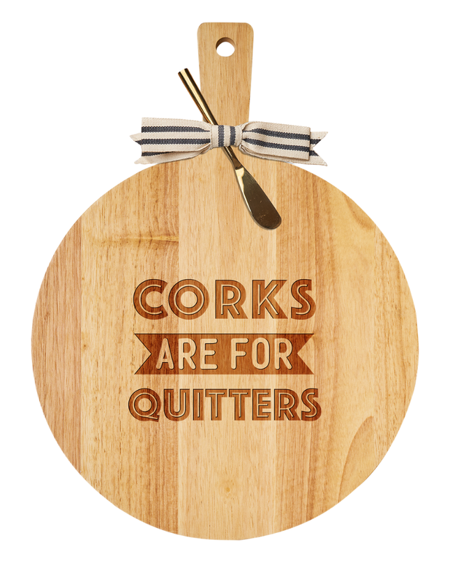 Corks Are For Quitters Handle Board w/ Gold Spreader