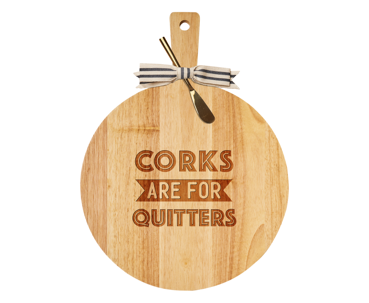 Corks Are For Quitters Handle Board w/ Gold Spreader