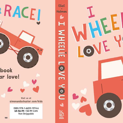 I Wheelie Love You by Hannah Eliot