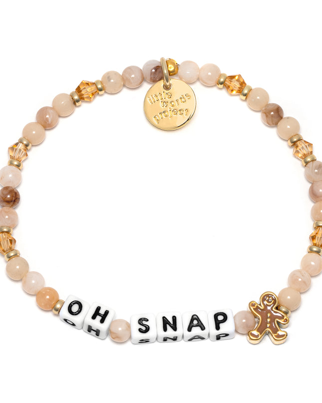 Little Word Project Stretch Bracelet -Oh Snap-Gingerbread