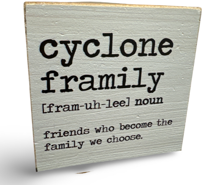 Cyclone Framily Decorative Wooden Block