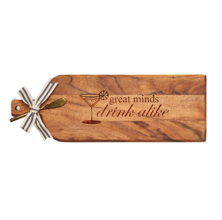 Acacia Bevel Board w/ Gold Spreader - Great Minds Drink Alike