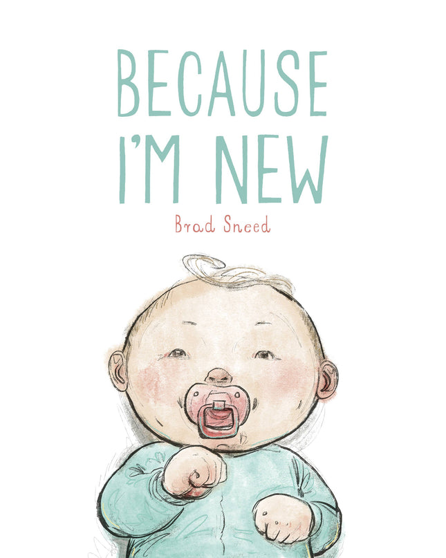 Because I'm New Picture Book