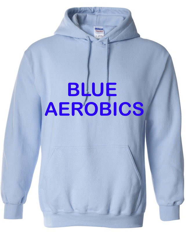 Blue Team Aerobics Hoodie