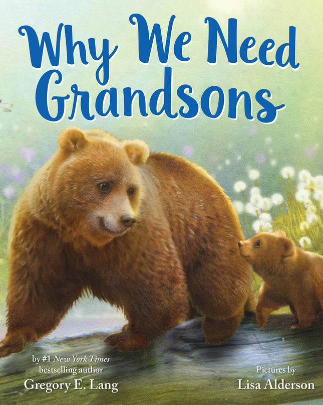 Why We Need Grandsons (HC)
