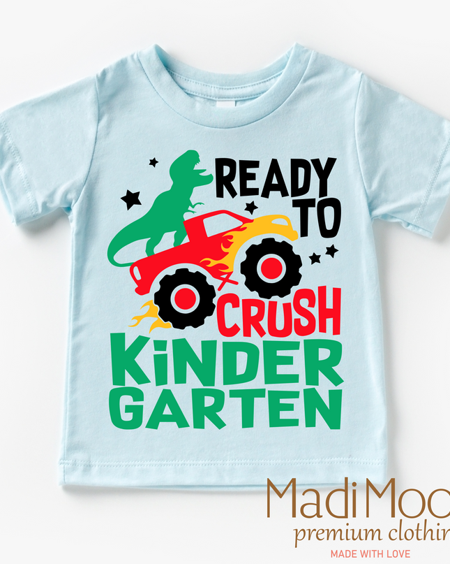 I'm Ready To Crush Kindergarten Dinosaur Monster Truck Shirt - Back To School Tee