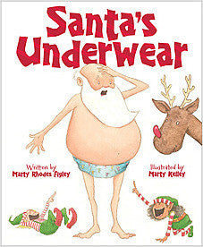 Santa's Underwear, a Christmas Picture Book