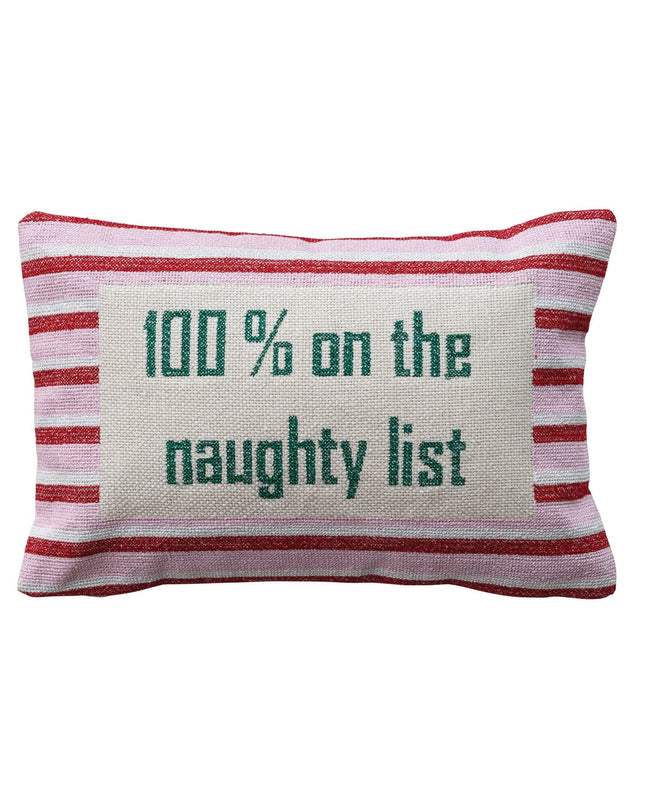 "100% On The Naughty List" Pillow