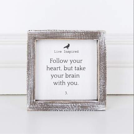 Follow Your Heart inspirational sign — motivational home decor and gift
