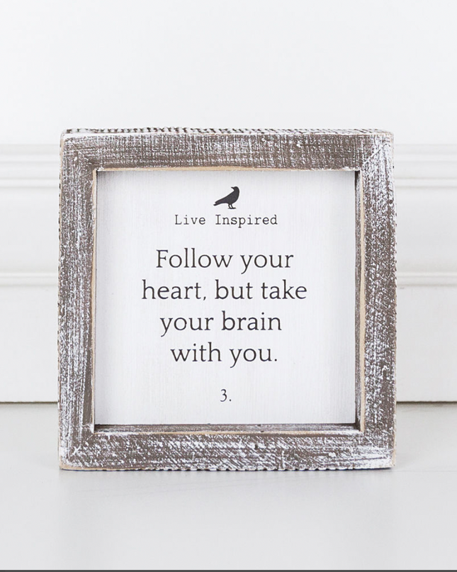 Follow Your Heart inspirational sign — motivational home decor and gift