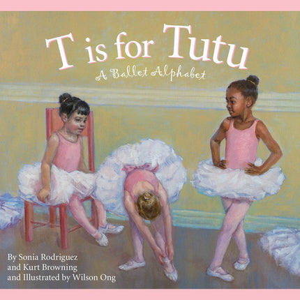 T is for Tutu Ballet Alphabet children's book — fun gift for little dancers