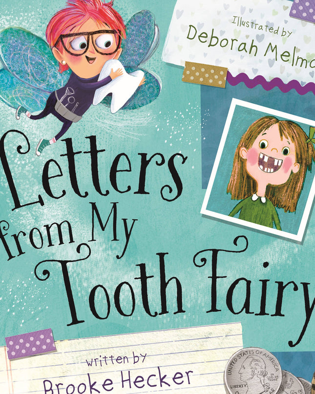 Letters from My Tooth Fairy