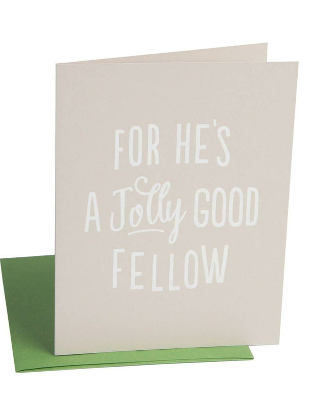 A Jolly Good Fellow greeting card — fun birthday and Father's Day card