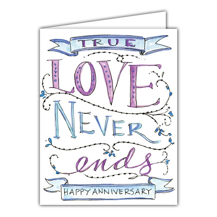 True Love Never Ends Small Folded Greeting Card
