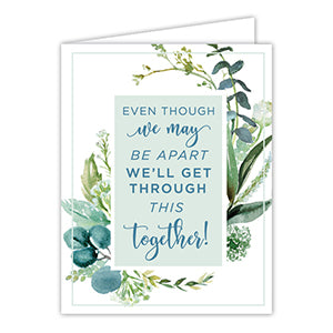 Even Though We May Be Apart Greeting Card