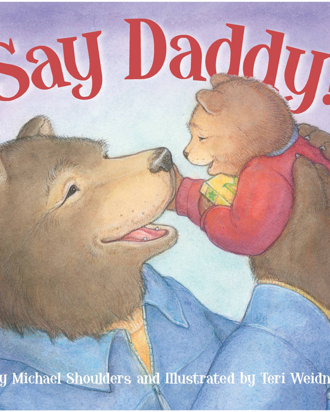 Say Daddy! hardcover