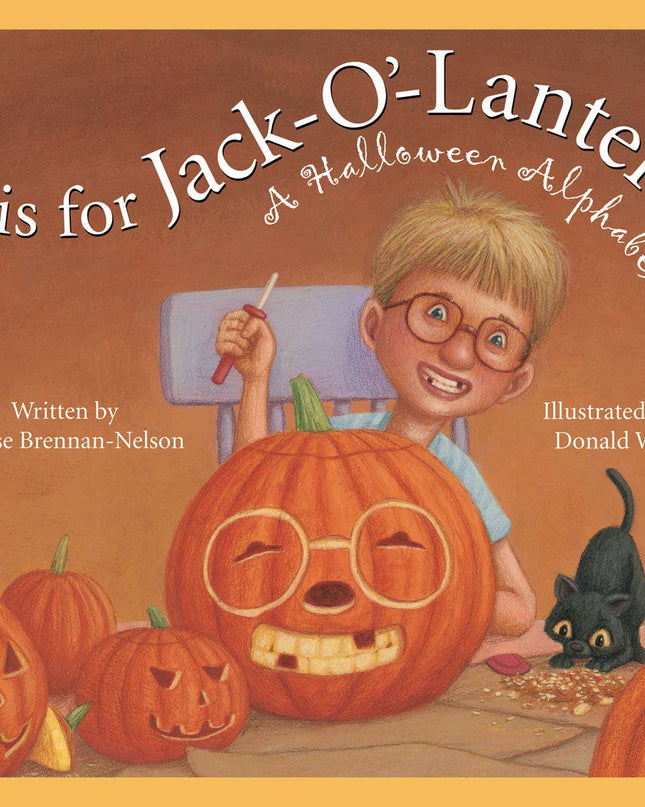 J is for Jack-O-Lantern: A Halloween Alphabet