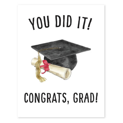 You Did It greeting card — celebration and graduation card
