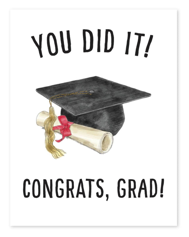You Did It greeting card — celebration and graduation card