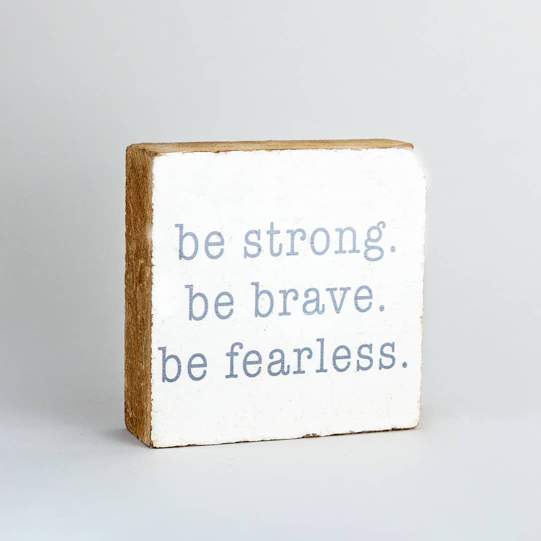 Be Strong Square Decorative Wooden Block