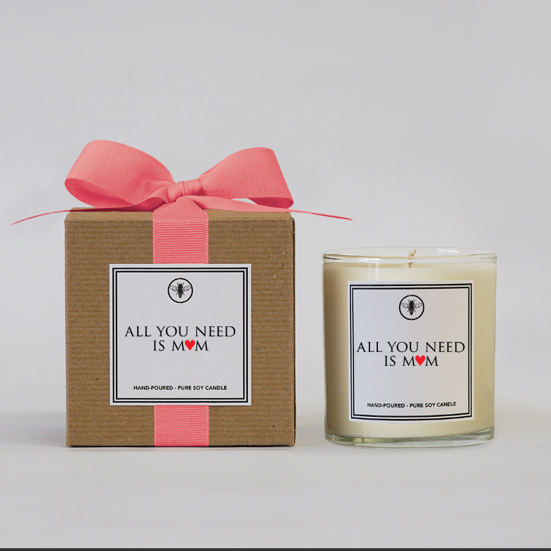 All You Need Is Mom Candle