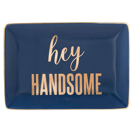 Hey Handsome trinket tray — fun gift for him, desk and counter organizer