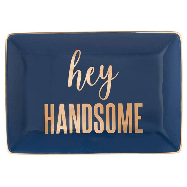 Hey Handsome trinket tray — fun gift for him, desk and counter organizer